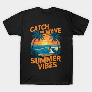 Catch The Wave Summer Vibes Retro Surfing Design T-Shirt